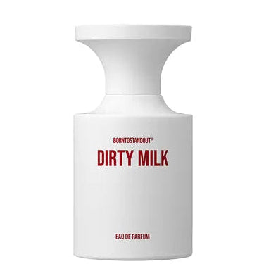 DIRTY MILK
